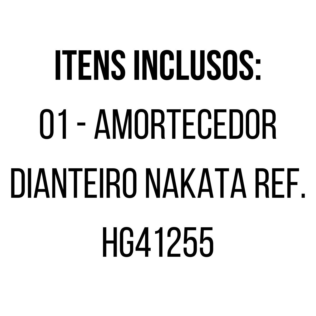 Amortecedor Dianteiro Nakata Sandero 1.6 15/20 HG41255 - 2