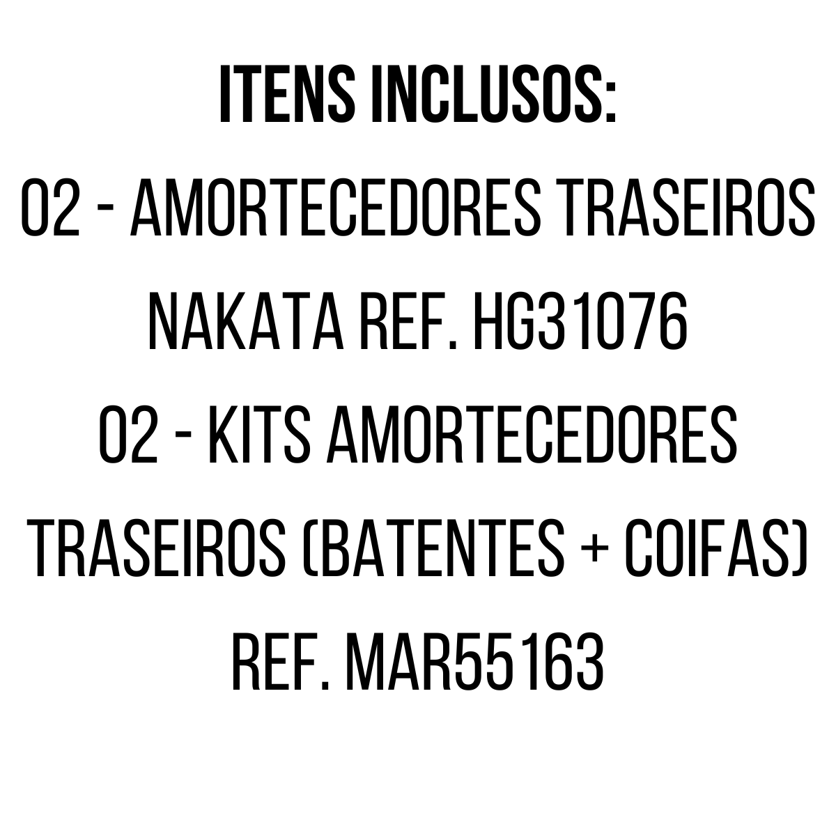 2 Amortecedores Traseiros Nakata + Kits Escort Sw 96/03 - 3
