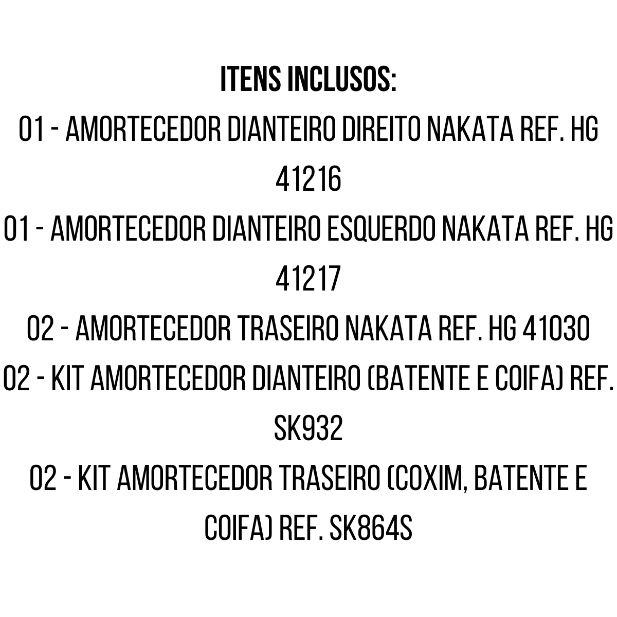 4 Amortecedores Nakata + Kits Suspensão Sampel Versa 11/20 - 4