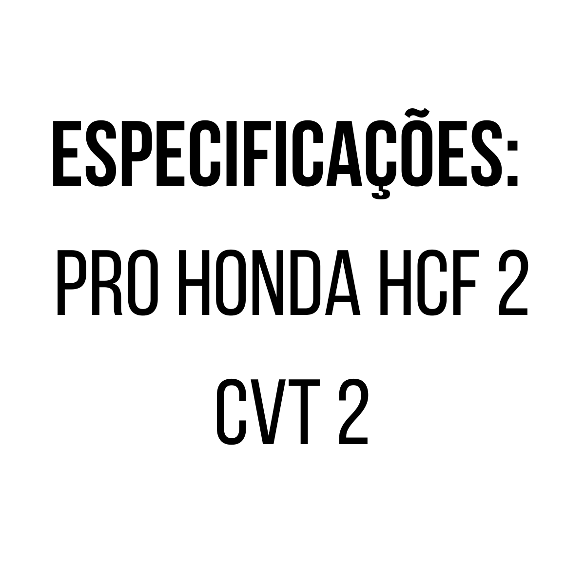 Fluído Transmissão Automática Pro Honda HCF 2 CVT 2 - 5