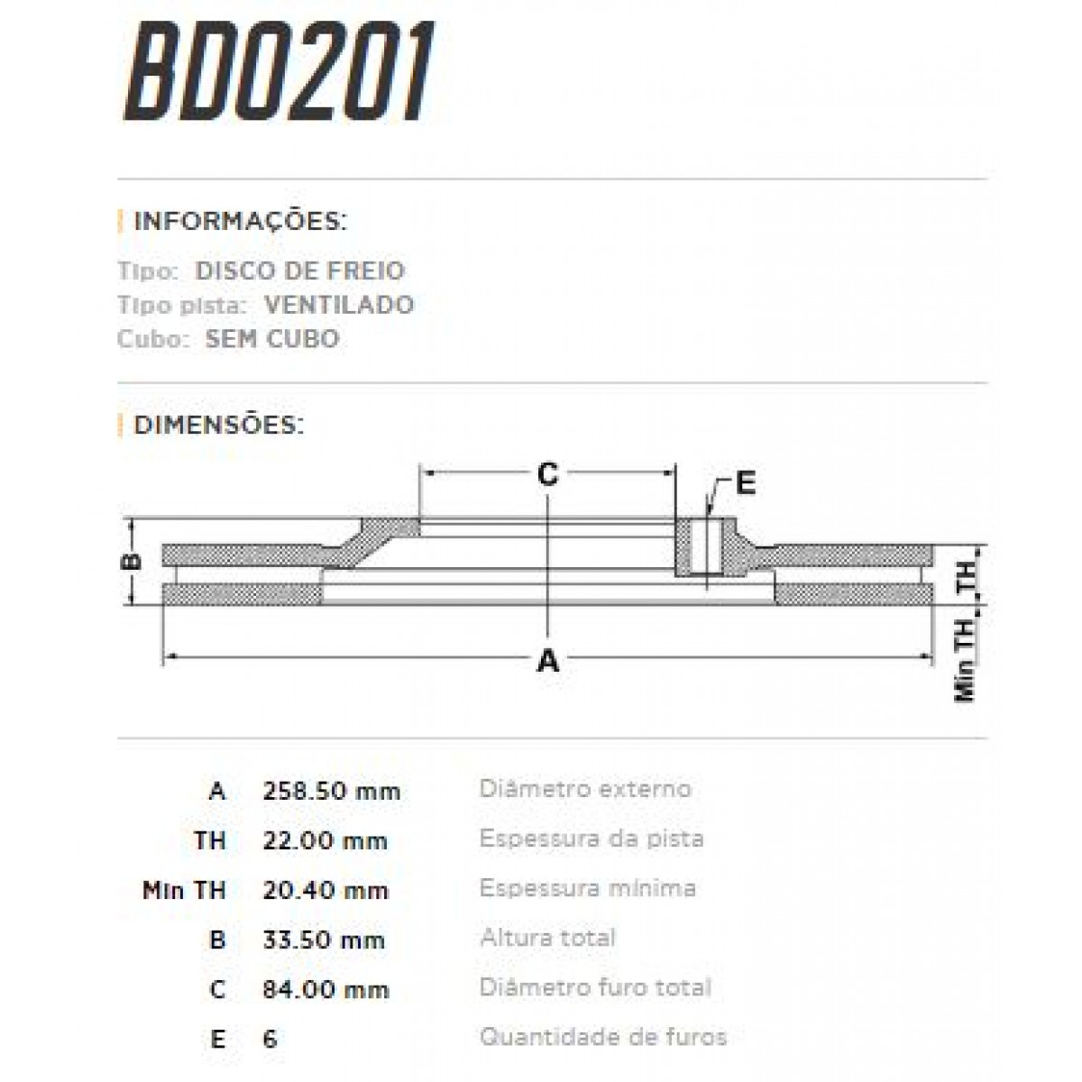 Disco Dianteiro Fremax Mitsubishi L200 91/02 (Par) BD0201 - 3