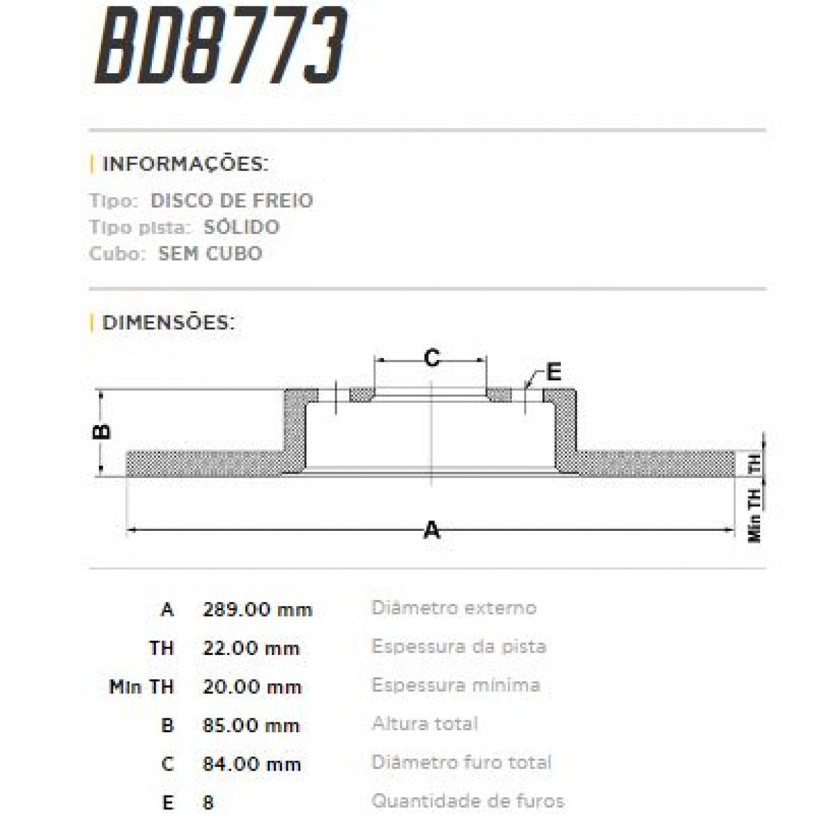 Disco Traseiro Fremax Iveco Daily 35.8 96/99 (Par) BD8773 - 3