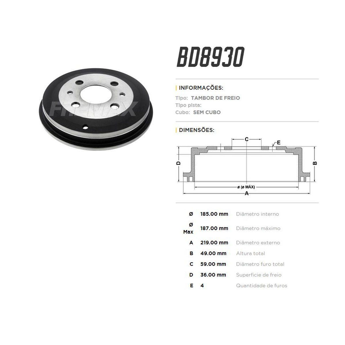 Tambor Freio Fremax Novo Uno 1.0 1.3 1.4 8V 2010/2018 (Par) BD8930 - 2